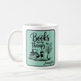 Personalized Books Are My Therapy Bookworms Mint Kaffemugg