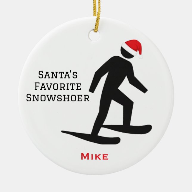 Personalized Cute Santa's Favorite Snowshoer Julgransprydnad Keramik (Framsidan)