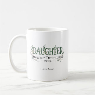 Personalized Daughter Dreamer Determined Darling  Kaffemugg