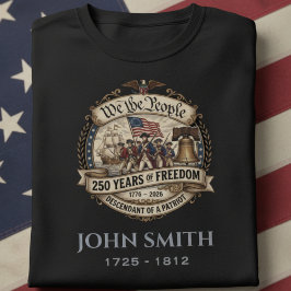 Personalized Descendant of a Patriot T Shirt