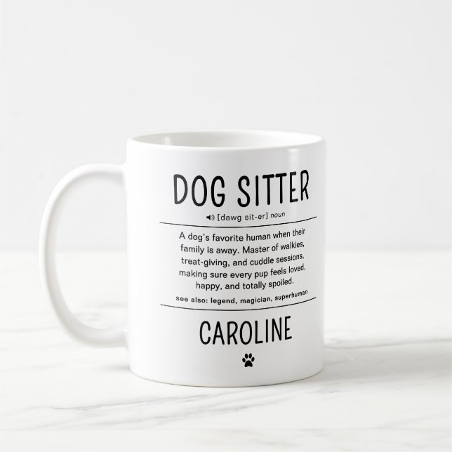 Personalized Dog Sitter Pet Sitter Funny Gifts Kaffemugg (Vänster)