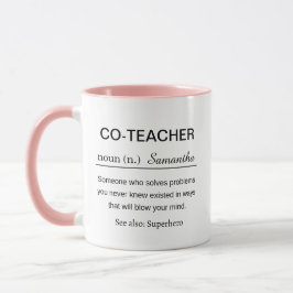Personalized Funny Co-Teacher Definition Mugg