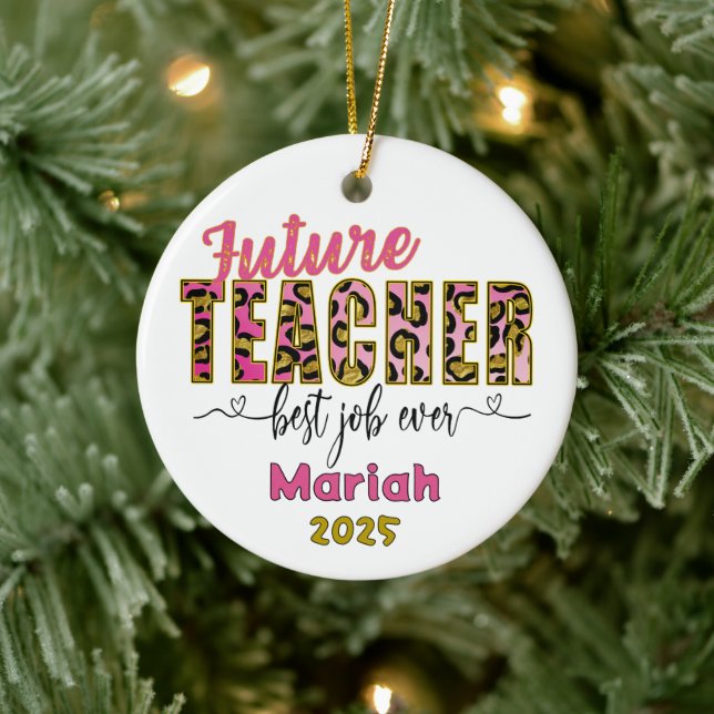 Personalized Future Teacher Cheetah Print Ornament (Träd)