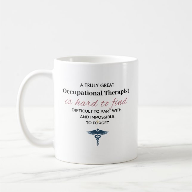 Personalized Great Occupational Therapist Quote Kaffemugg (Vänster)