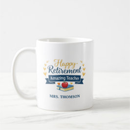 Personalized Happy Retirement Amazing Teacher Kaffemugg