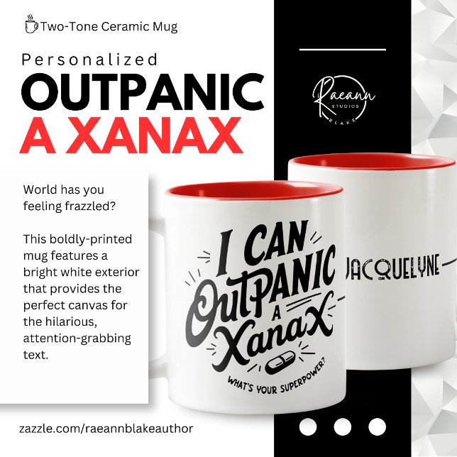 Personalized "I Can Outpanic a Xanax" Ceramic Mug Två-Tonad Mugg (Skapare uppladdad)