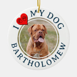 Personalized I LOVE MY DOG Photo Julgransprydnad Keramik