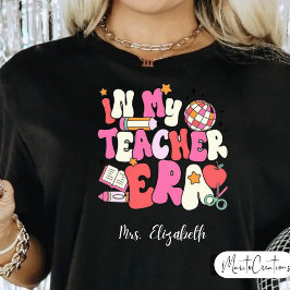 Personalized In My Teacher Era, Retro teacher's. T Shirt
