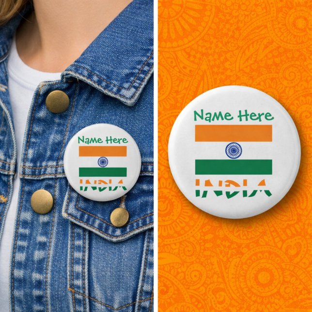 Personalized India Flag Round Knapp (Personalized button pin with Indian flag, INDIA in flag colors, and a place for a name above.)
