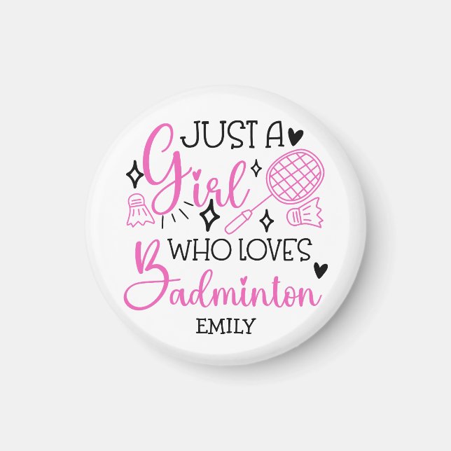 Personalized Just a Girl Who Loves Badminton Pink Magnet (Framsidan)
