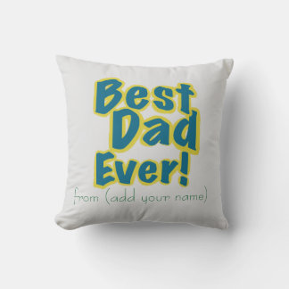 Personalized Just for Him Best Dad Ever Kudde