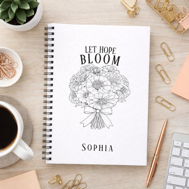 Personalized Let Hope Bloom Zinnia Bouquet Custom Anteckningsbok (Let Hope Bloom Bouquet Custom Name Journal )