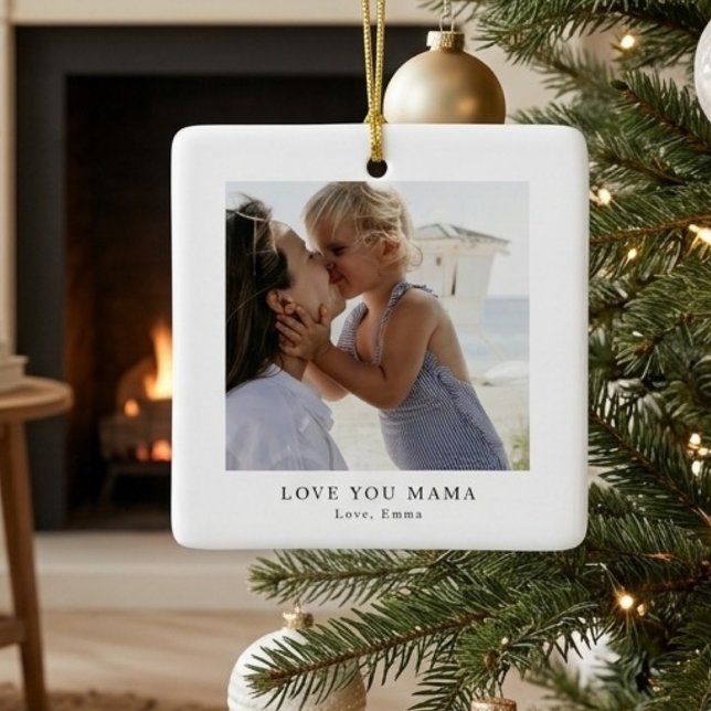 Personalized Love You Mama Photo v Julgransprydnad Keramik (Skapare uppladdad)