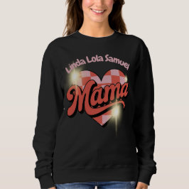 Personalized Mama sweatshirt  T Shirt