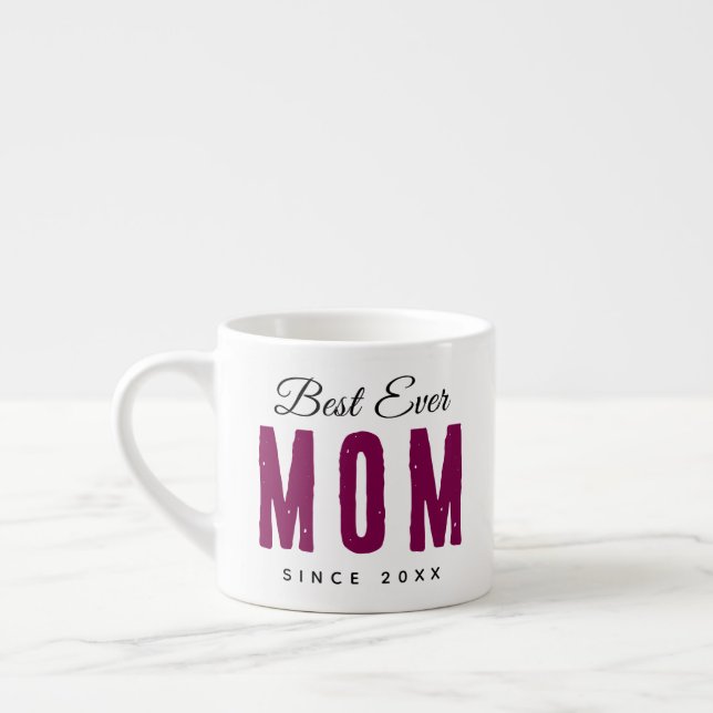 Personalized Massage – Best Mom Ever Espressomugg (Vänster)