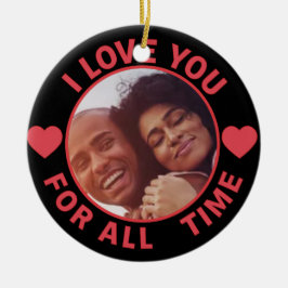 Personalized Message Photo I Love You All time Julgransprydnad Keramik