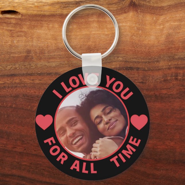  Personalized Message Photo I Love You All time Nyckelring (Framsida)