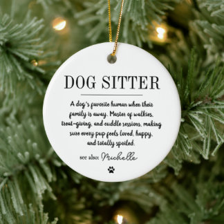 Personalized Modern Dog Sitter Pet Sitter Funny  Julgransprydnad Keramik
