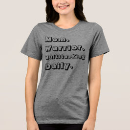 Personalized Mom Warrior Multitasking Daily Grey  T Shirt