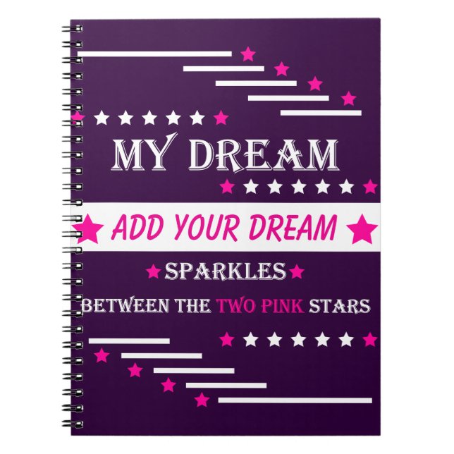 Personalized My Dream Between the Two Pink Stars Anteckningsbok (Framsidan)