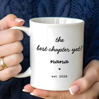 Personalized Nana Mug Best Chapter Yet Kaffemugg