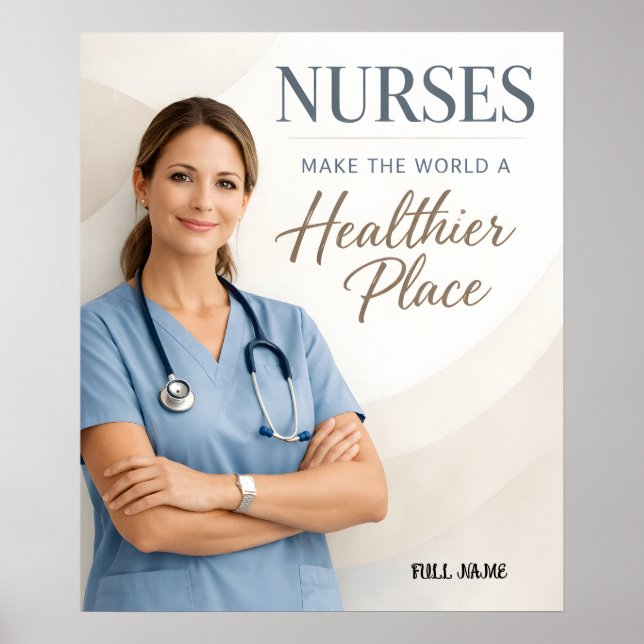 Personalized Nurse "Healthier World" Appreciation  Poster (Framsidan)