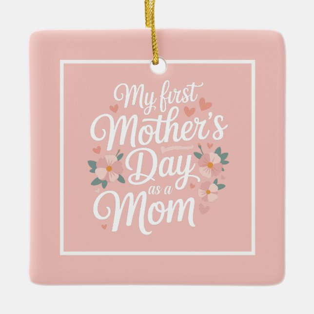 Personalized Pink Floral First Mother's Day  Julgransprydnad Keramik (Framsida)
