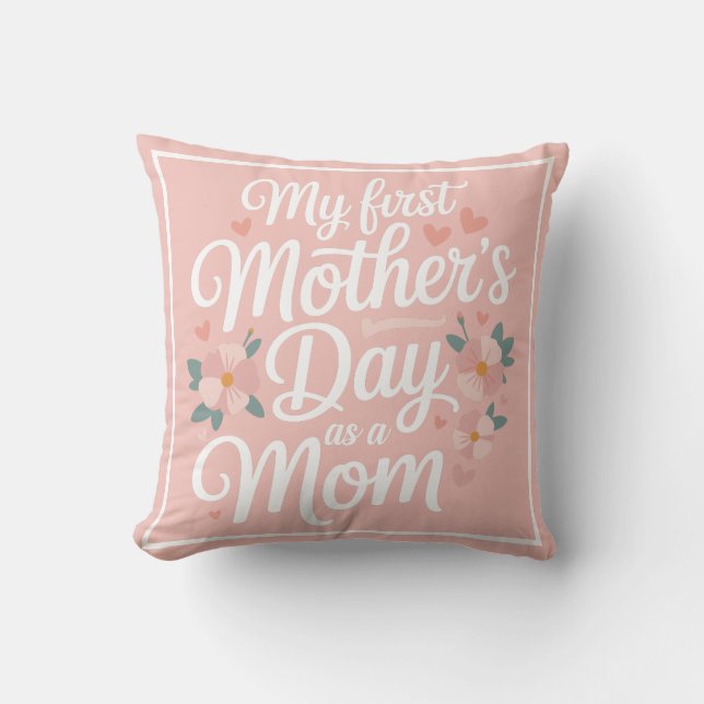 Personalized Pink Floral First Mother's Day  Kudde (Framsida)