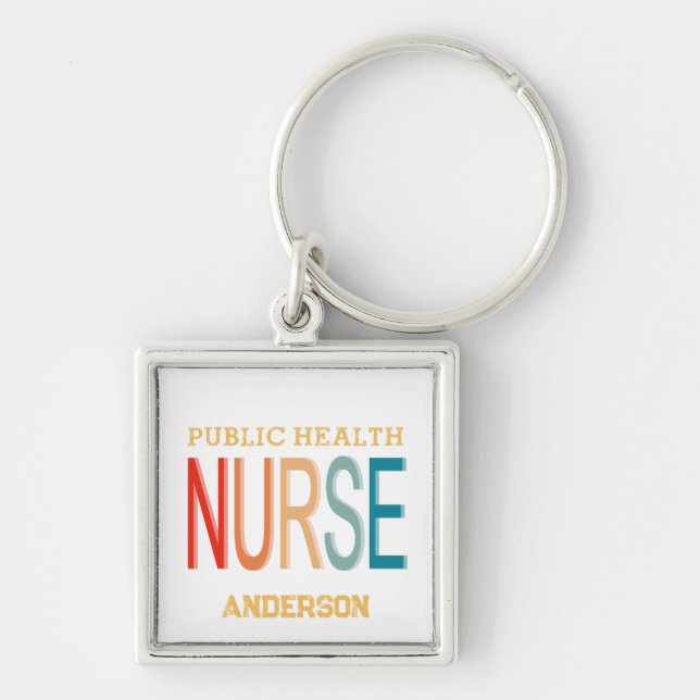 Personalized Public health nurse RN gifts Fyrkantig Silverfärgad Nyckelring (Framsidan)