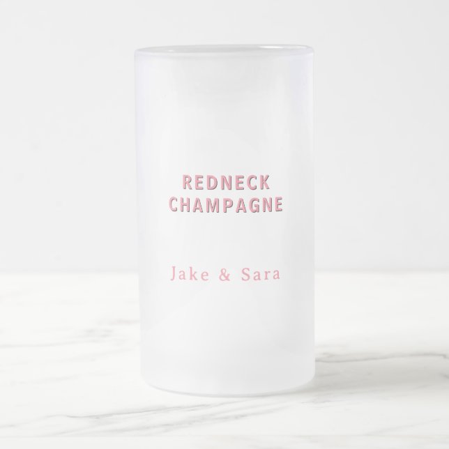 Personalized Redneck Champagne Pink Frostat Ölglas (Center)