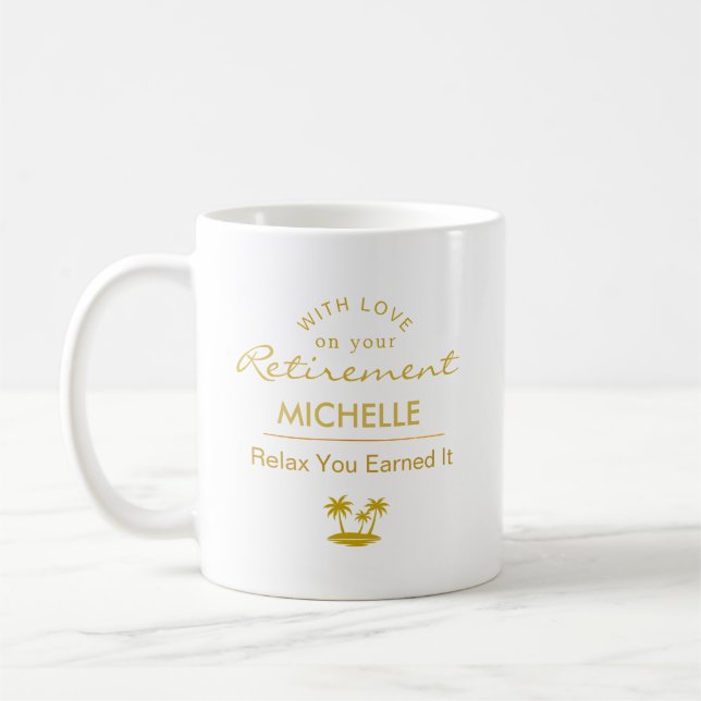 Personalized Retirement Relax You Earned It Kaffemugg (Vänster)