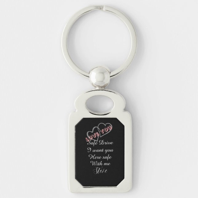 Personalized safe drive boyfriend Valentine's day  Rektangulärt Silverfärgad Nyckelring (Framsidan)