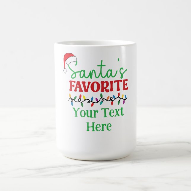Personalized “Santa’s Favorite”  Kaffemugg (Center)