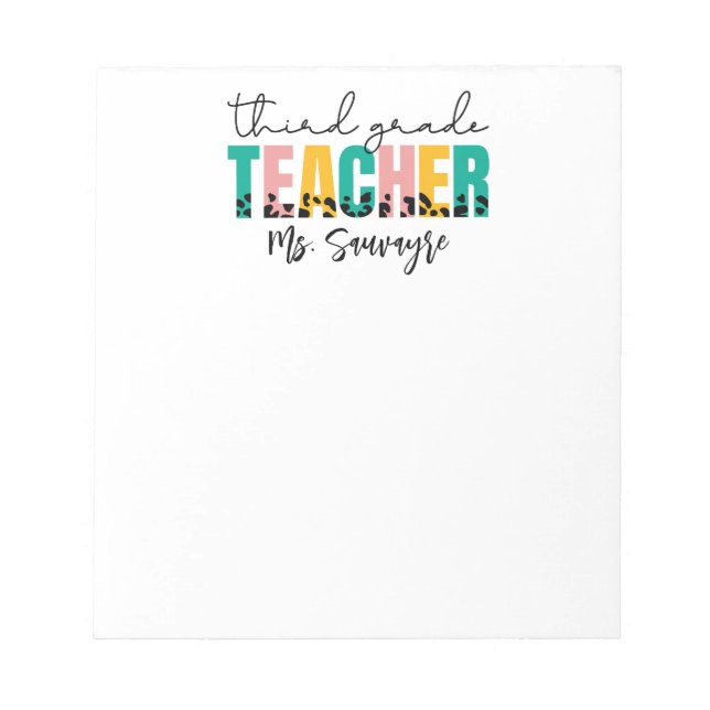 Personalized Third Grade Teacher – Custom Teacher Anteckningsblock (Framsida)
