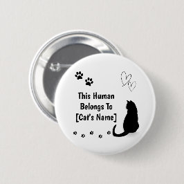 Personalized This Human Belongs To Cat Pin Button Knapp