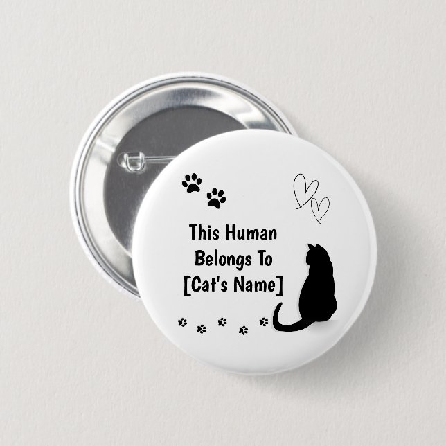Personalized This Human Belongs To Cat Pin Button Knapp (Framsida & baksida)