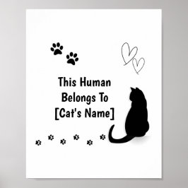 Personalized This Human Belongs To Cat Poster