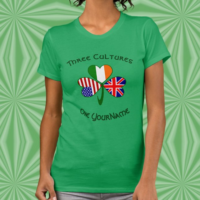 Personalized UK Ireland USA Shamrock Women’s T Shirt (Women’s tee with UK‑Ireland‑USA shamrock and personalized Three Cultures design.)
