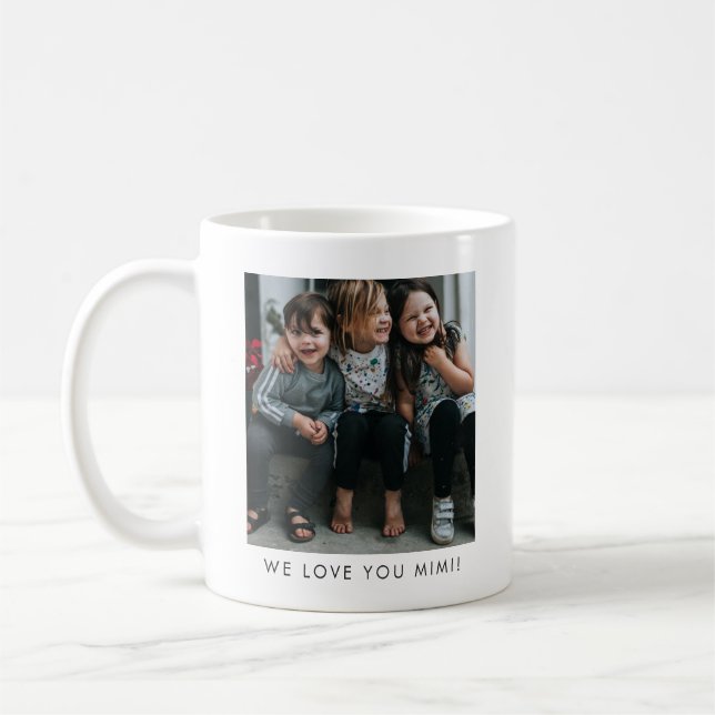 Personalized We Love You MIMI Grandma Photo Simple Kaffemugg (Vänster)