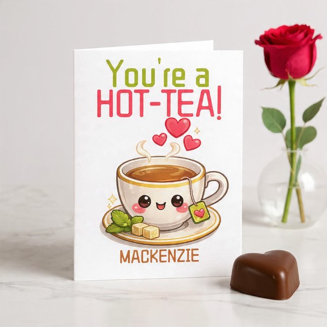 Personalized You Are a Hot Tea Valentine Pun Funny Helgkort (Personalized You Are a Hot Tea Valentine Pun Funny Holiday Card by Ricaso. Add recipients name)