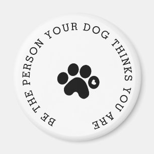 Personen dina hundfunderare är du den moderna magnet