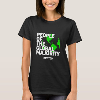 Personer i den globala majoritetspartiet Potgm T Shirt