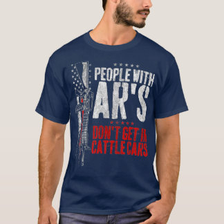 Personer med Ar's kommer inte in i slaktbilar (15) T Shirt