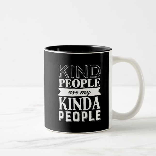 Personer med inspirationsincitat av typen Mitt Kin Två-Tonad Mugg (Höger)