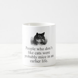 Personer som inte tycker om katter kaffemugg