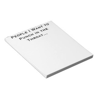 Personer som jag vill Slå i Anteckningsblocket Thr Anteckningsblock