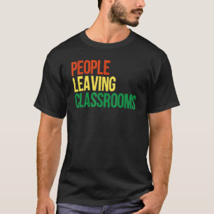 Personer som Lämnar klassrum Plc 5 T Shirt