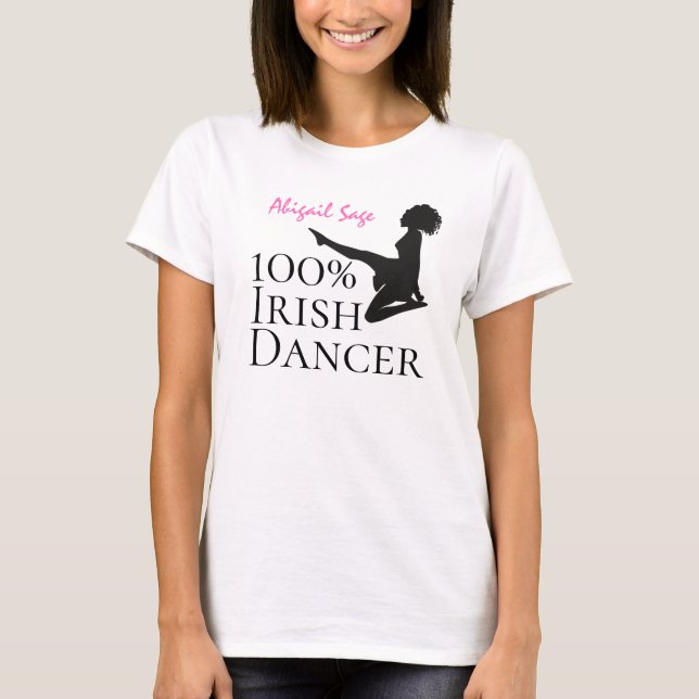 Personlig 100 % Irish Dancer Soft Shoe Dance T Shirt (Framsida)