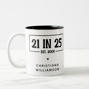 Personlig 21:a födelsedag 21 IN 25 st 2004 Två-Tonad Mugg