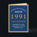 Personlig 30års födelsedag 1991 Blue Guld Chic Kort<br><div class="desc">Blått 30års födelsedag och guld födelsedagskort för de speciellare människor som föddes 1991. Anpassa enkelt texten till framsidan och insida på det här födelsedagskortet med hjälp av den mall som finns. En del av standardintervallet för hälsningskort.</div>